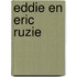 Eddie en eric ruzie