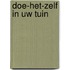 Doe-het-zelf in uw tuin