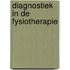Diagnostiek in de fysiotherapie