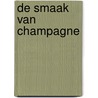 De smaak van champagne door Scott Lynch