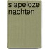 Slapeloze nachten