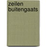 Zeilen buitengaats door B. Schenk