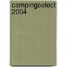 Campingselect 2004 door Onbekend