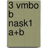 3 Vmbo B nask1 A+B door Onbekend