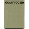 Doornroosje by Cramer
