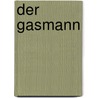 Der Gasmann door H. Spoerl