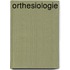 Orthesiologie