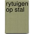 Rytuigen op stal