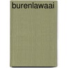 BURENLAWAAI by J. Kuiper