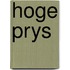 Hoge prys