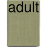 Adult door Onbekend