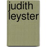 Judith Leyster door J.C. Tummers
