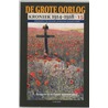 De Grote Oorlog, kroniek 1914-1918 by Perry Pierik