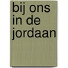 Bij ons in de Jordaan by V. van Warmerdam