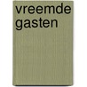 Vreemde gasten by Hans Hagen