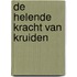 De helende kracht van kruiden