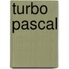 Turbo pascal door Borland