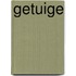 Getuige