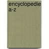 Encyclopedie a-z door Onbekend