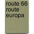 Route 66 Route Europa
