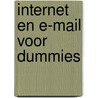 Internet en e-mail voor Dummies door M. Levine-Young