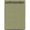 Coltmoorden by Geeraerts