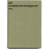 Pdi modelexamenopgaven mv. by Unknown