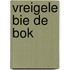 Vreigele bie de bok