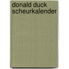 Donald Duck Scheurkalender door Onbekend