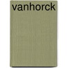 Vanhorck by Vanhorck