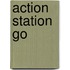 Action station go