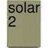 Solar 2