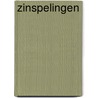 Zinspelingen door Henk Duijn