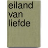 Eiland van liefde door Nina Withaar