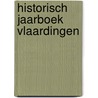 Historisch jaarboek Vlaardingen door J. van Hees