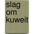 Slag om Kuweit