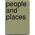 People and places