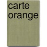 Carte Orange door Wilma Bakker-van de Panne