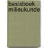 Basisboek milieukunde
