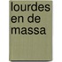 Lourdes en de massa
