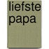 Liefste papa