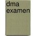 DMA examen