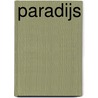 Paradijs door M.B.L.A. Verbeeck