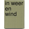 In weer en wind door A. Boomstra