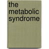 The metabolic syndrome door P.A. van Zwieten