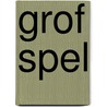 Grof spel by M. Cole