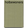 Holbewoners by Cor Bruyn