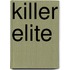 Killer elite