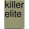 Killer elite by Edmond Rostand