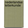 Nederlandse letterkunde door Rob van Riet